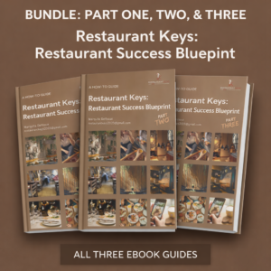 Restaurant Keys: The Complete Restaurant Success Blueprint Collection